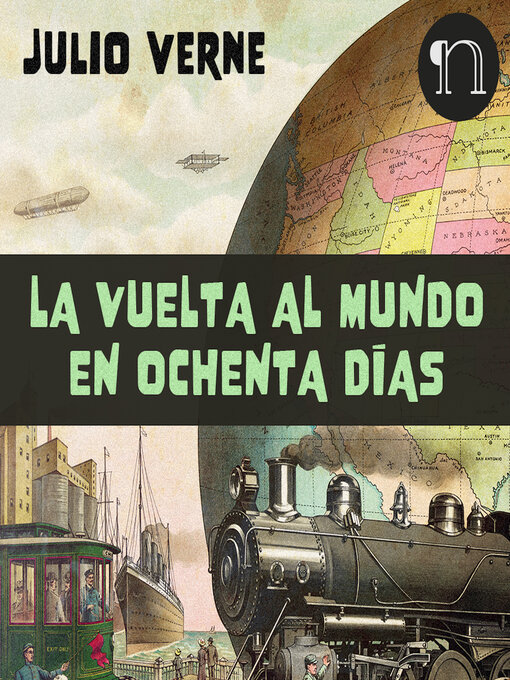 Title details for La vuelta al mundo en 80 días by Julio Verne - Available